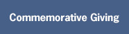 btn CommemorativeGiving